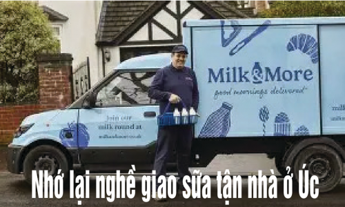 MỘT THỜI ĐÃ QUA: - Nhớ lại nghề giao sữa tận nhà ở Úc