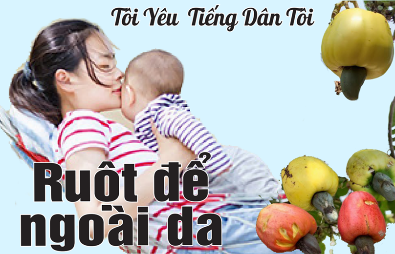 Tôi Yêu Tiếng Dân Tôi: - RUỘT ĐỂ NGOÀI DA.